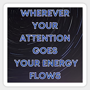 YOUR ENERGY FLOWS Sticker